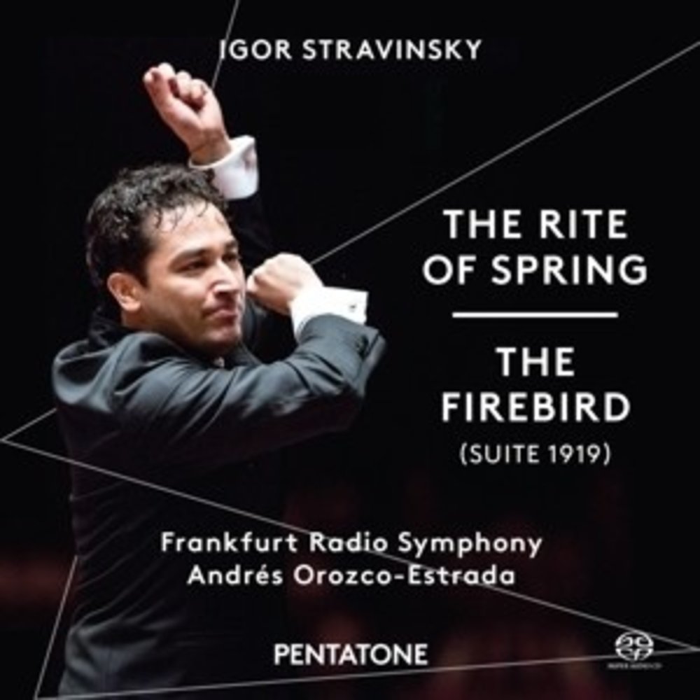 Pentatone Stravinsky: Rite Of Spring/Firebird