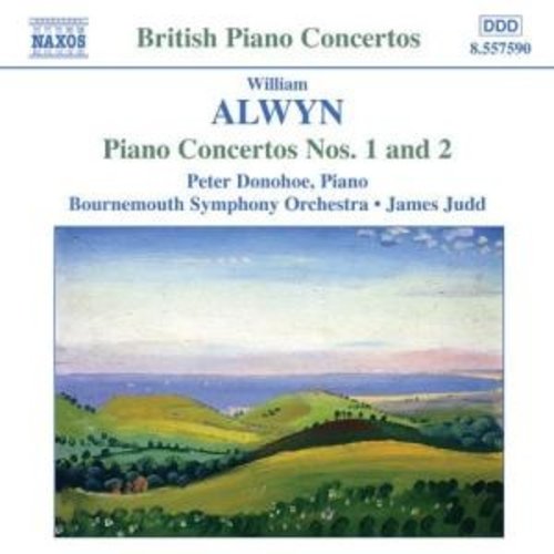 Naxos Alwyn: Piano Concertos Nos. 1