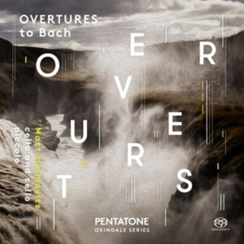 Pentatone Overtures To Bach