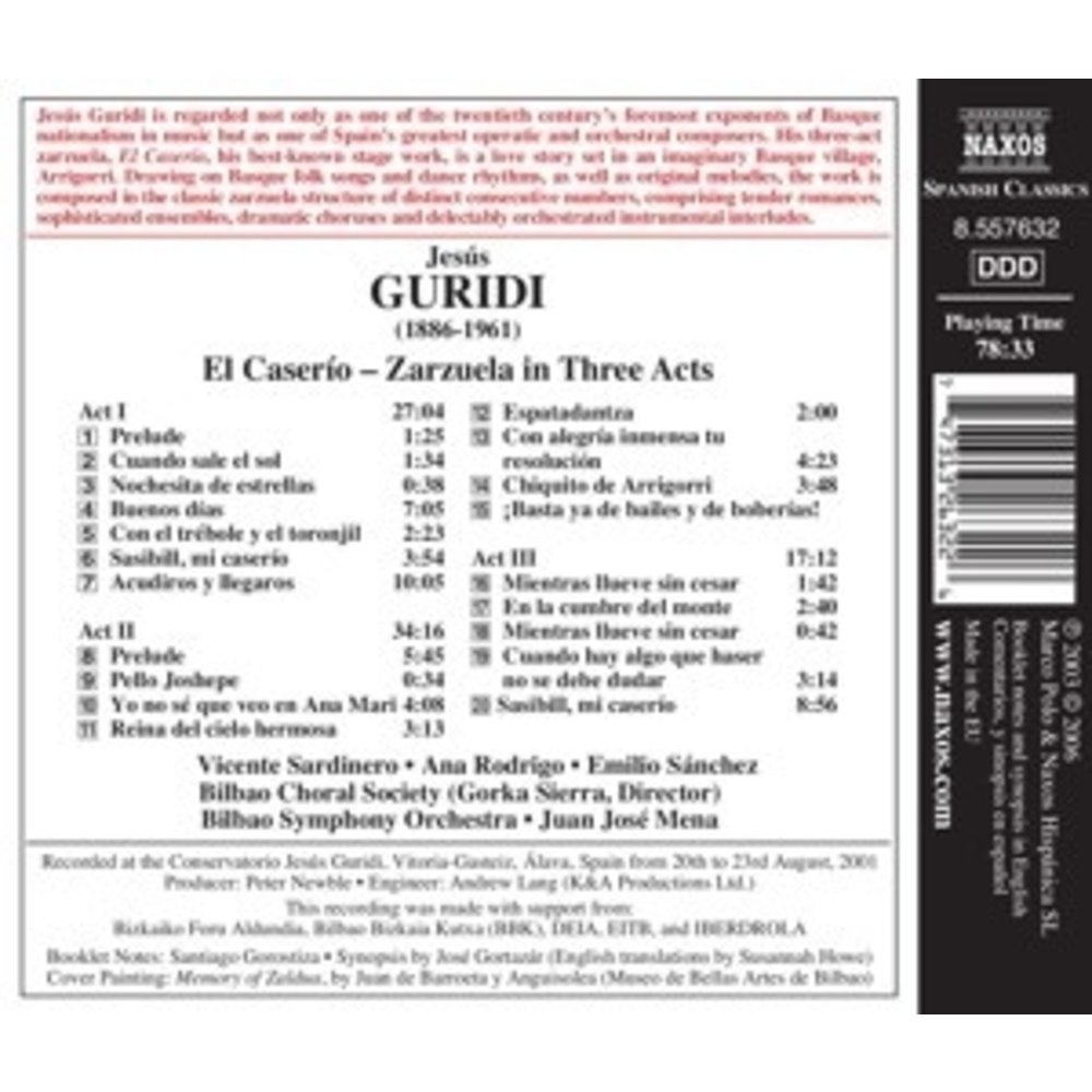 Naxos Guridi: El Caserio(The Homeste