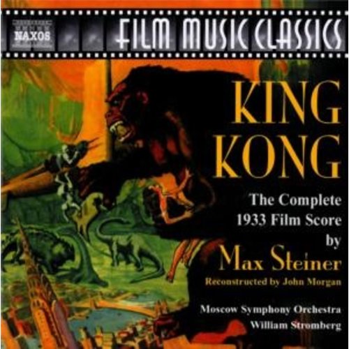 Naxos Steiner: King Kong