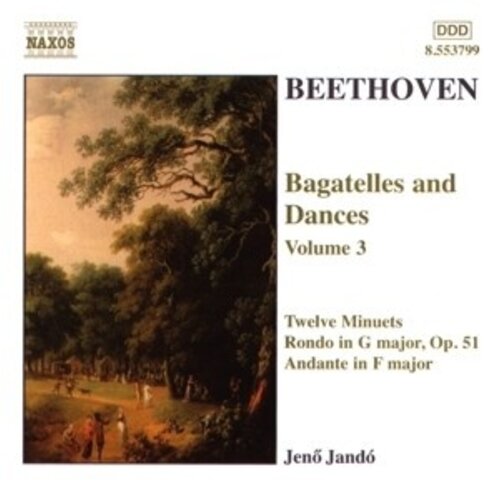 Naxos Beethoven: Bagatelles & Dances