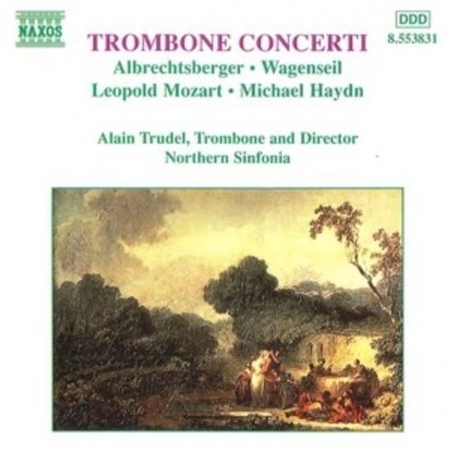 Naxos Trombone Concerti:alain Trudel