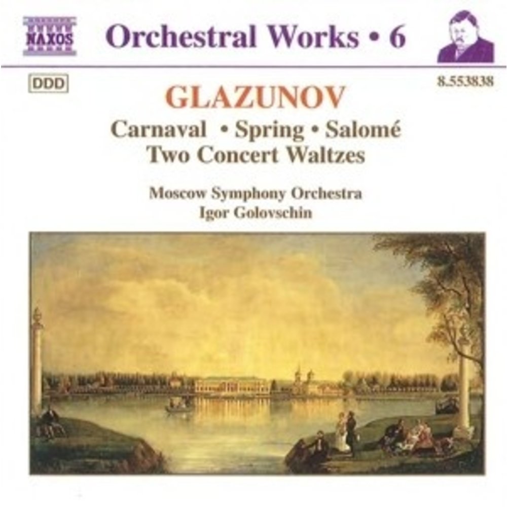 Naxos Glazunov:carnaval.spring.salom