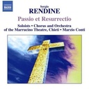 Naxos Rendine: Passio Et Resurrectio