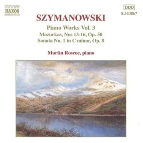 Naxos Szymanowski: Piano Works Vol.3