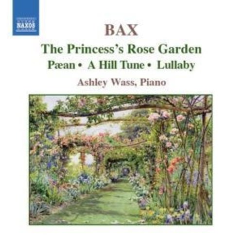 Naxos Bax: Piano Works, Vol. 3