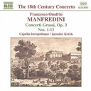 Naxos Manfredini:con.grossi Op.3No1