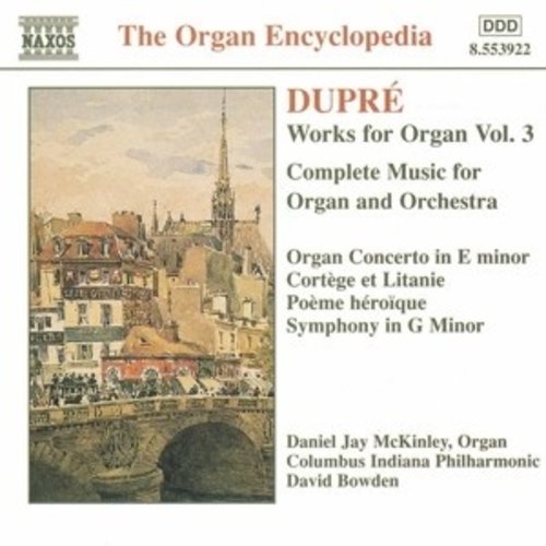 Naxos Dupre: Works For Organ Vol.3