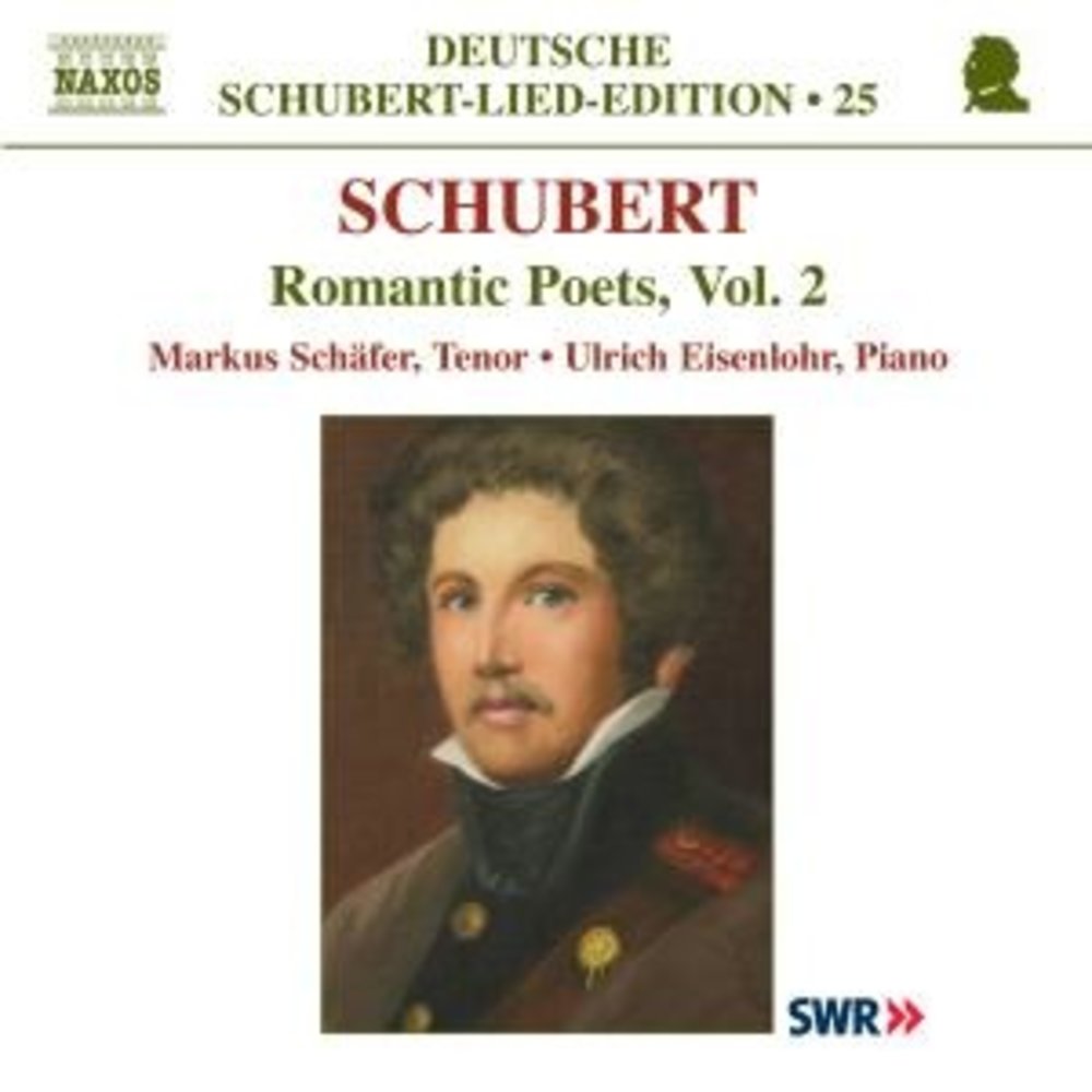 Naxos Schubert: Romantic Poets V.2