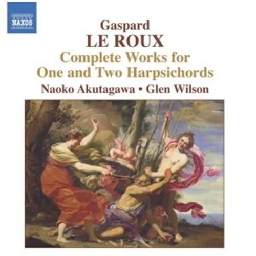 Naxos Gaspard Le Roux:harpsichord Wo