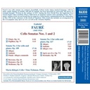 Naxos Faure: Cello Sonatas Nos. 1&2