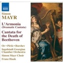 Naxos Mayr: L'armonia / Cantata Sopr