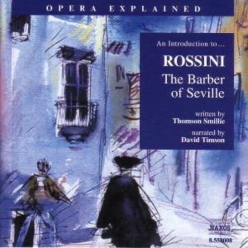 Naxos Rossini: The Barber Of Seville