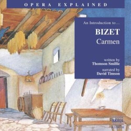 Naxos An Introduction To...Bizet Car