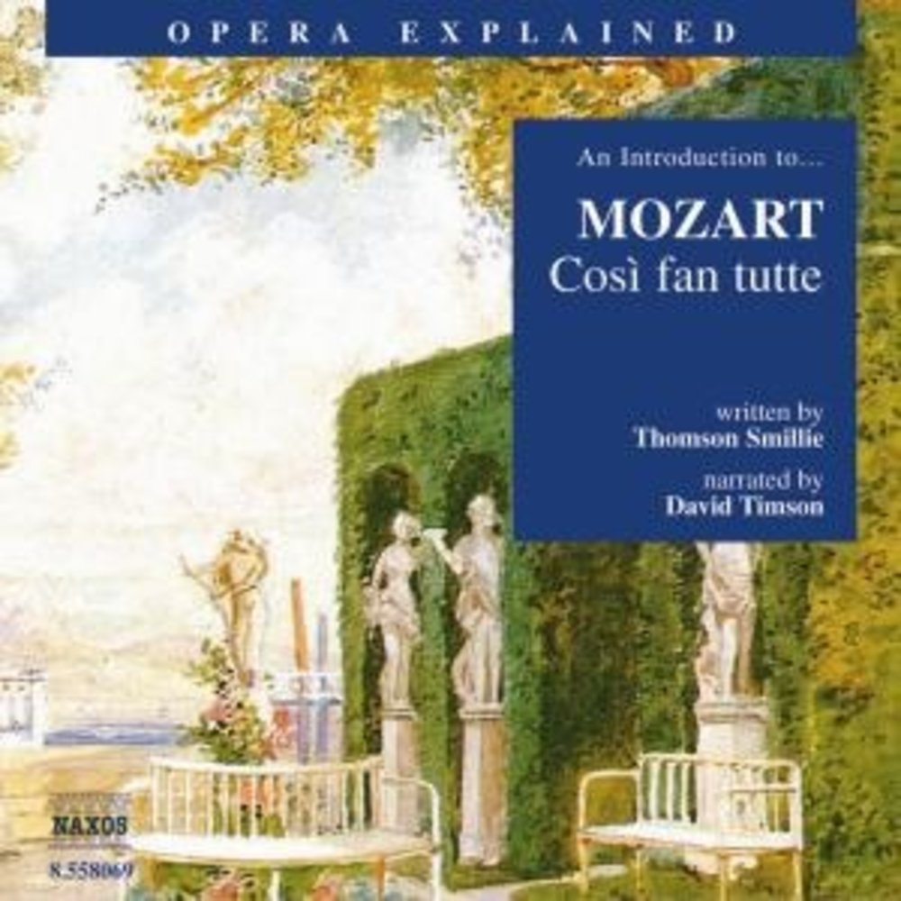 Naxos Mozart Cosi Fan Tutte