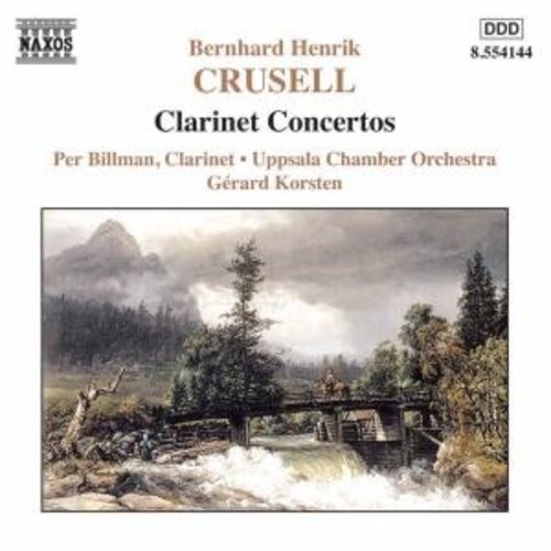 Naxos Crusell: Clarinet Concertos