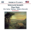 Naxos Mason William: Piano Music