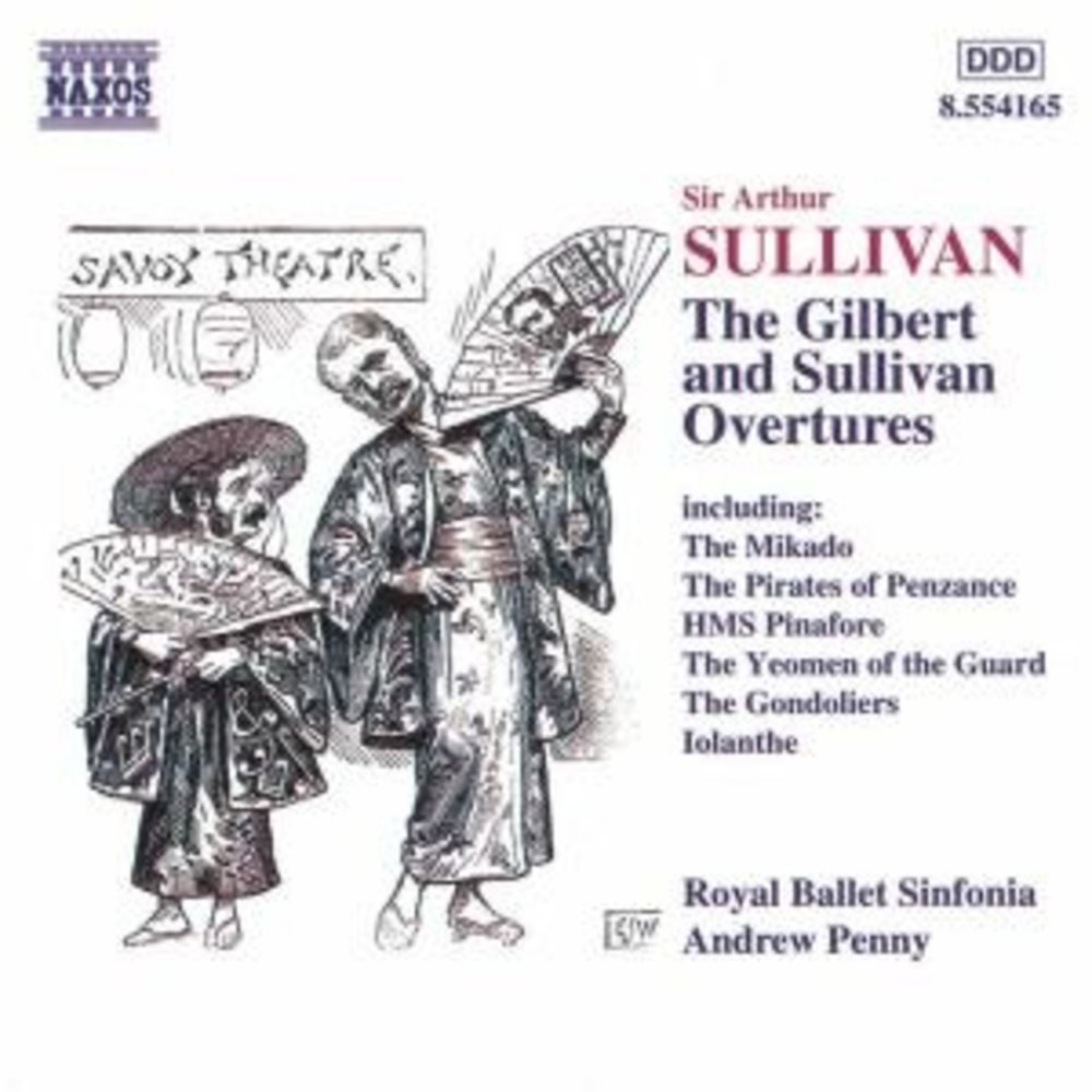 Naxos Sullivan:the Gilbert&Sullivan
