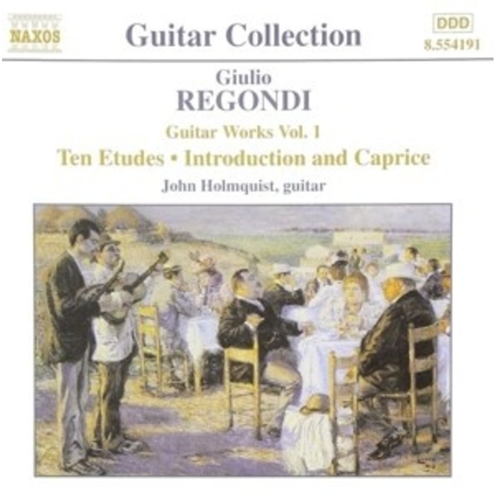 Naxos Regondi: Guitar Works Vol.1