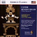 Naxos Miller, Benzion: Cantor Benzio