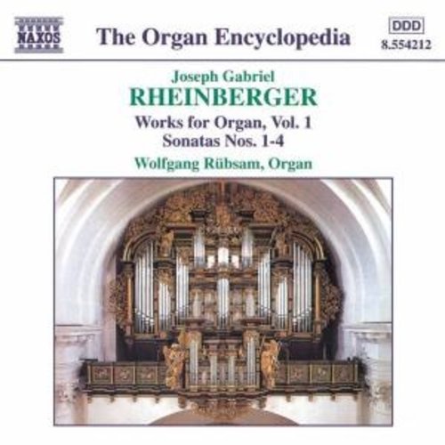 Naxos Rheinberger: Organ Works,Vol.1