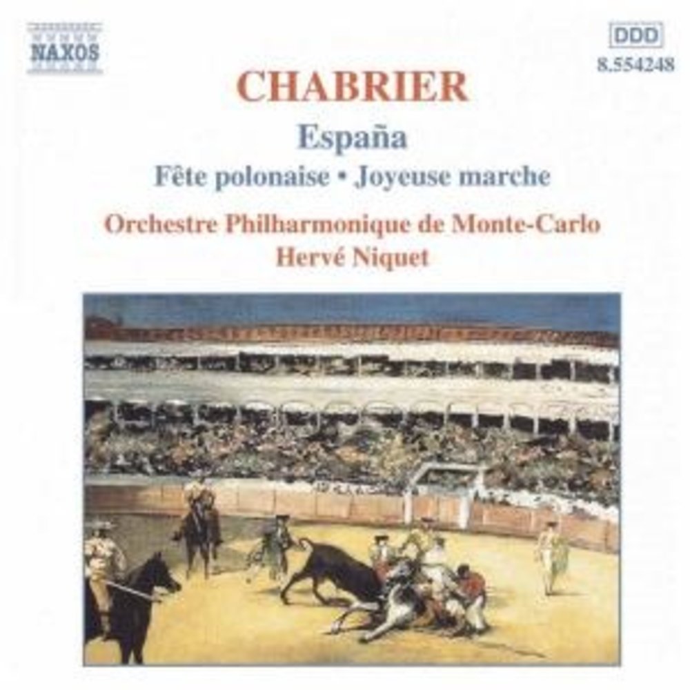 Naxos Chabrier: Orchestral Works