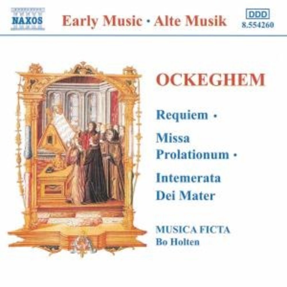 Naxos Ockeghem:requiem.missa Prolati