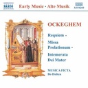 Naxos Ockeghem:requiem.missa Prolati Naxos Ockeghem:requiem.missa Prolati