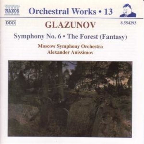 Naxos Glazunov: Sym.no.6. The Forest