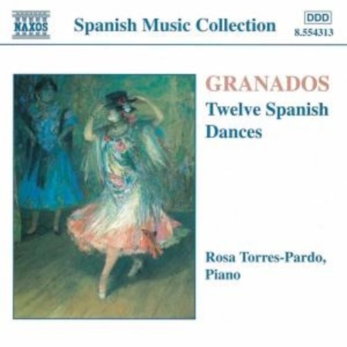 Naxos Granados: 12 Spanish Dances