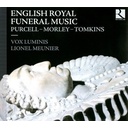 Ricercar English Royal Funeral Music