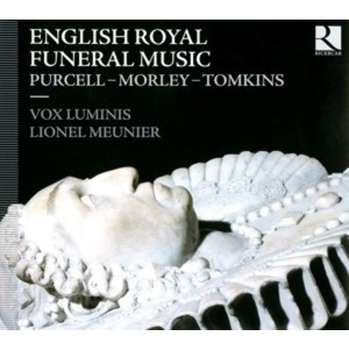 Ricercar English Royal Funeral Music