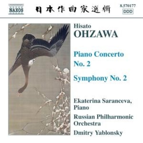 Naxos Ohzawa: Piano Concerto No.2