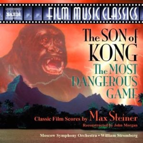 Naxos Steiner: Son Of Kong, Most Dang