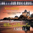 Naxos Steiner: All This, And Heaven Too