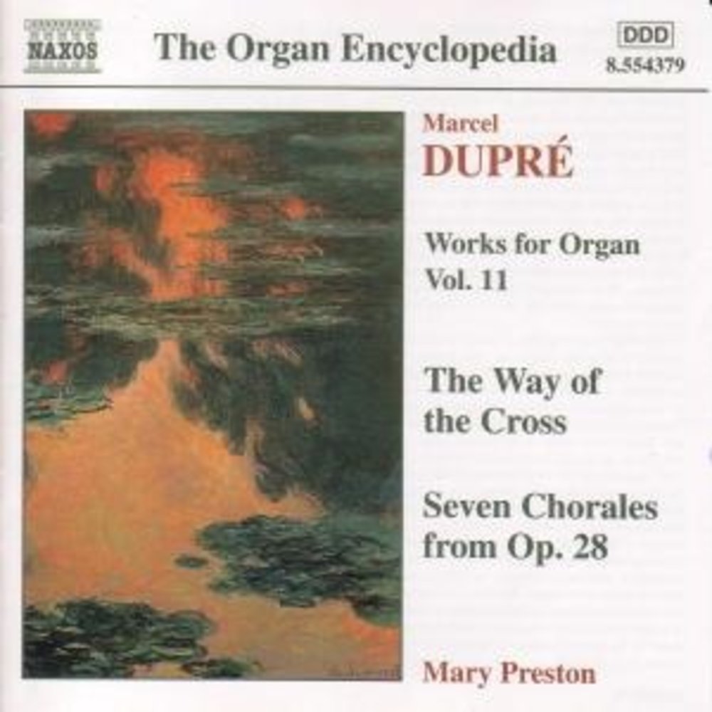 Naxos Dupre: Works For Organ Vol. 11
