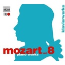 Naxos Mozart: Klavierwerke
