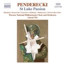 Naxos Penderecki: St Luke Passion