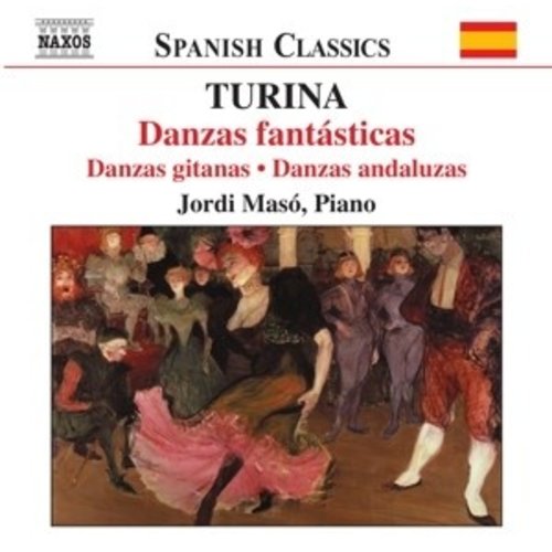 Naxos Turina: Danzas Fantasticas