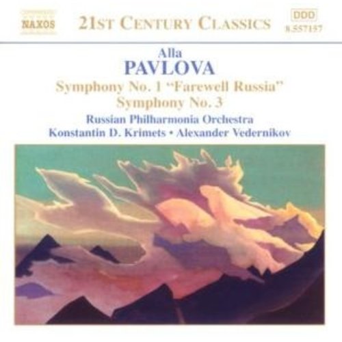 Naxos Alla Pavlova: Symph.nos.1 & 3