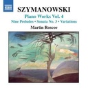 Naxos Szymanowski: Piano Works Vol.4