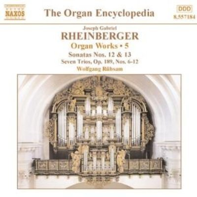 Rheinberger: Organ Works,Vol.5
