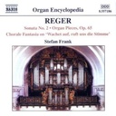 Naxos Reger: Organ Sonata No. 2 / Or
