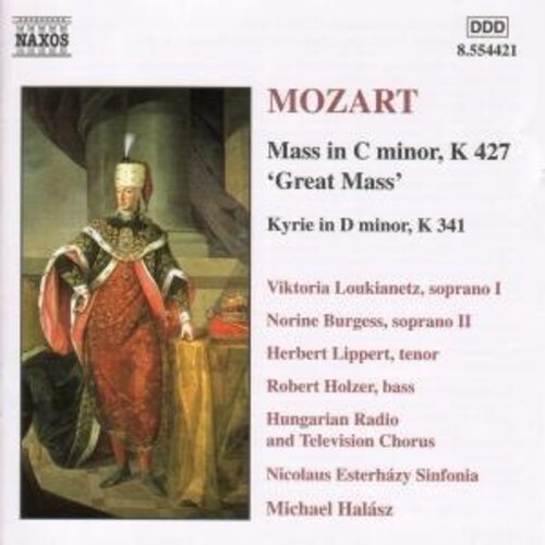 Naxos Mozart: Mass In C Minor, Great