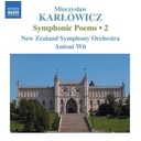 Naxos Karlowicz: Symph. Poems 2