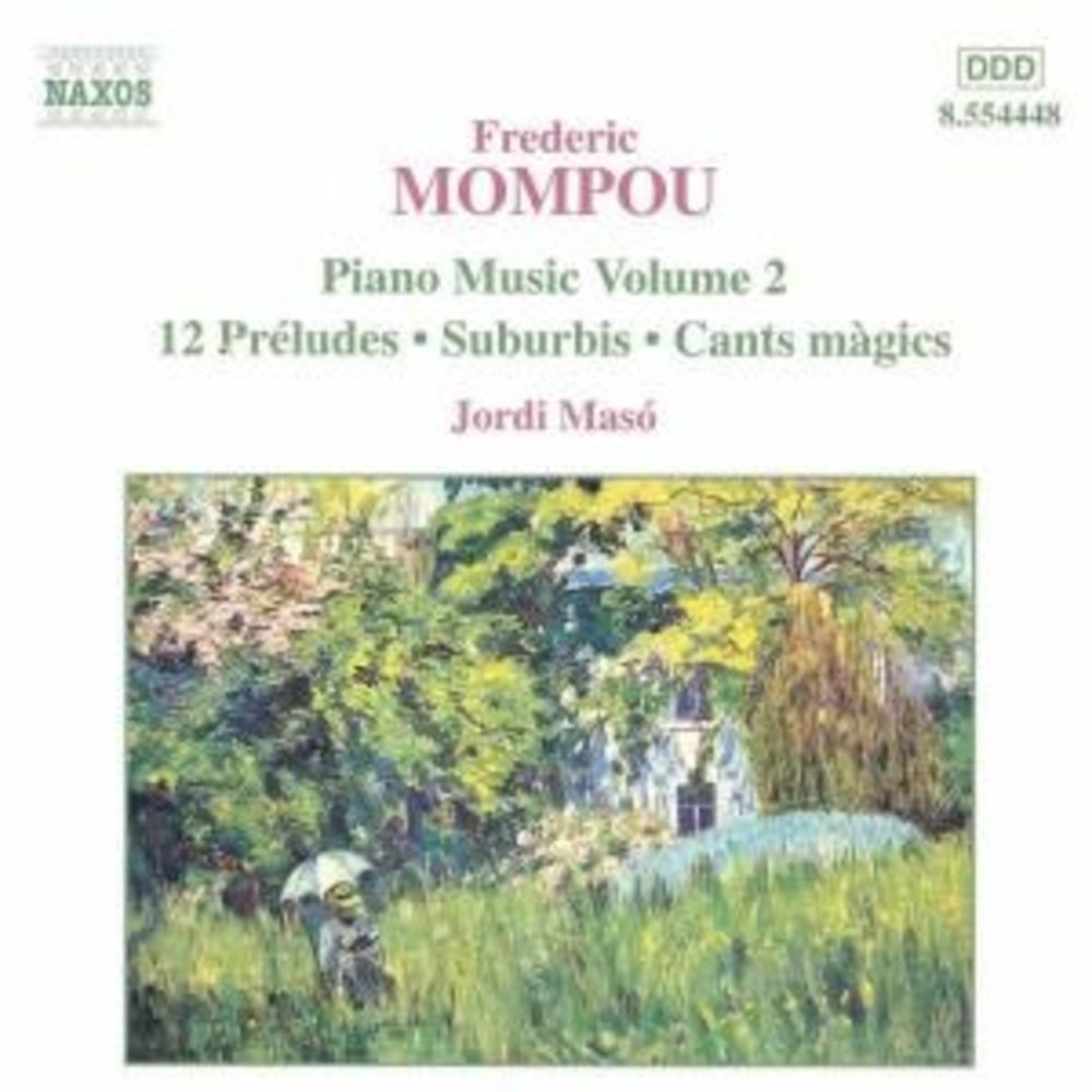 Naxos Mompou: Piano Music Vol.2