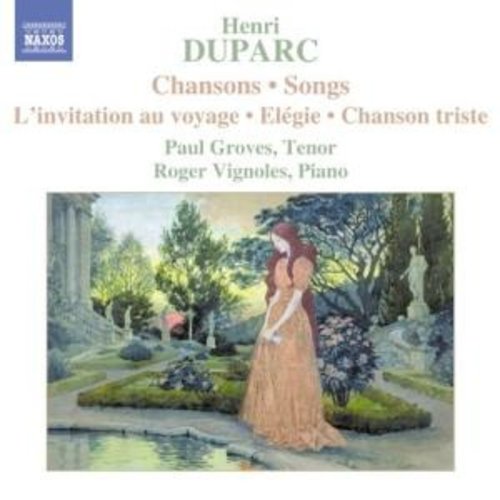 Naxos Duparc:songs For Voice & Piano