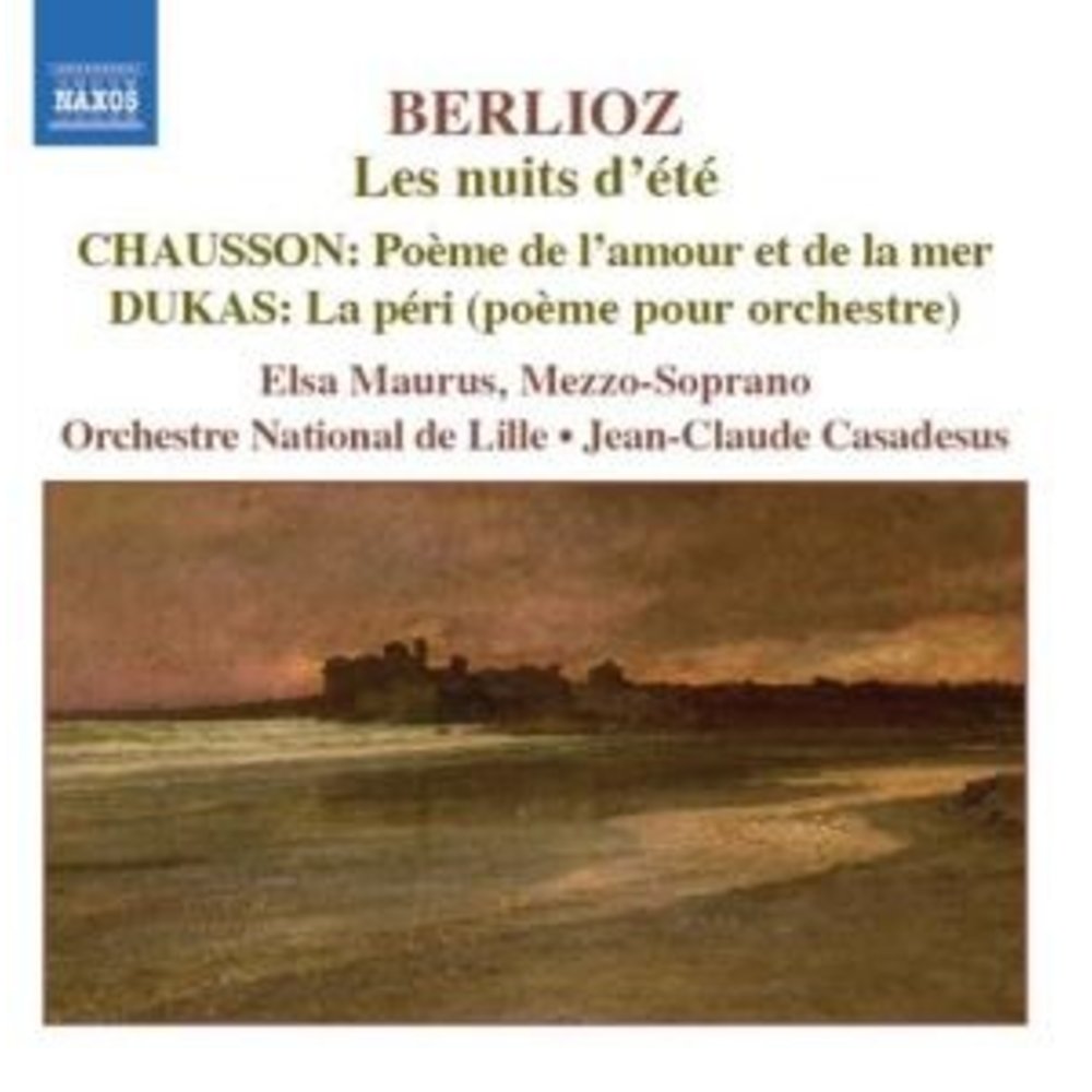 Naxos Berlioz: Nuits D'ete (Les) / C