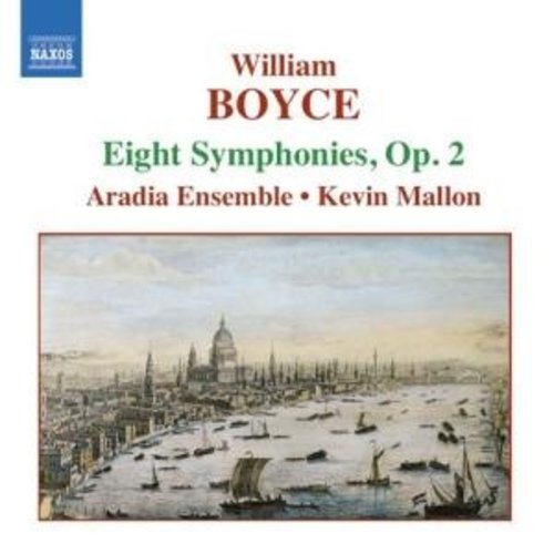 Naxos Boyce: Eight Symphonies,Op.2